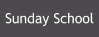 Sunday School and more